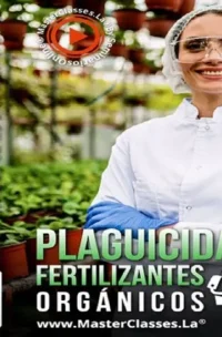 Plaguicidas y Fertilizantes Orgánicos