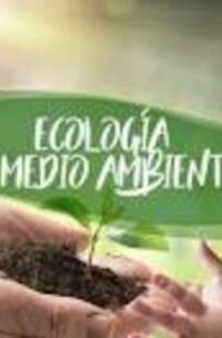 Ecología y Medio Ambiente